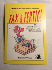 Fax & Fertig! 74 witzige